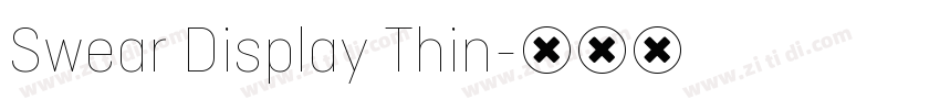 Swear Display Thin字体转换